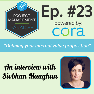 23: Defining your internal value proposition with Siobhan Maughan