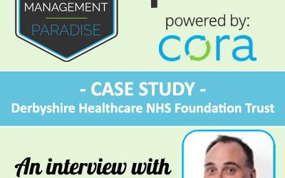 Cora Client Case Study – how ProjectVision helps Derbyshire Healthcare NHS Foundation Trust