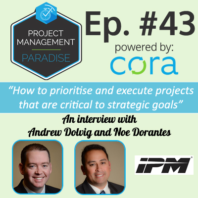 Project Management Paradise Podcast with Cora Systems - Project Management Software