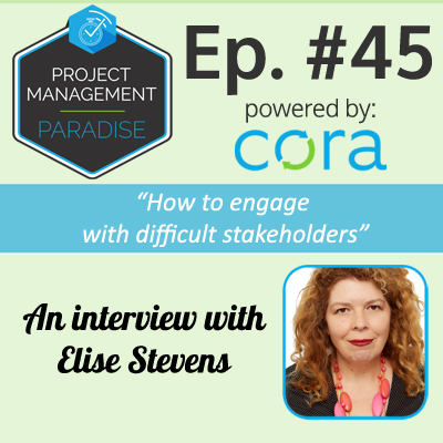 Project Management Paradise Podcast with Cora Systems - Project Management Software