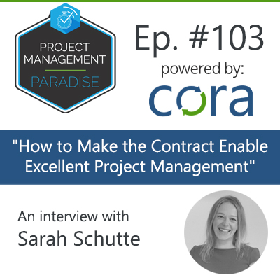 “Contract Management in Project Management” with Sarah Schutte