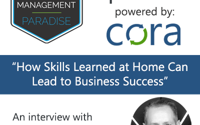 “How Skills Learned at Home Can Lead to Business Success”