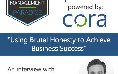 Episode 120: “How Leaders Can Use Brutal Honesty to Achieve Business Success” with Peter Kozodoy