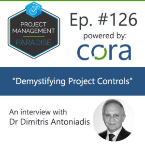 Demystifying Project Control with Dimitris Antoniadis